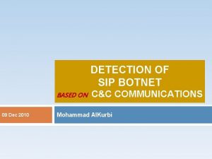 DETECTION OF SIP BOTNET BASED ON 09 Dec