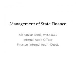 Management of State Finance Sib Sankar Banik W