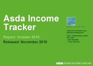 Asda Income Tracker Report October 2015 Released November