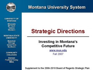 Strategic Directions Investing in Montanas Competitive Future www