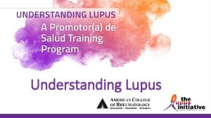 Understanding Lupus Immune System Autoimmune Diseases The immune