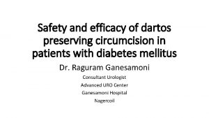 Safety and efficacy of dartos preserving circumcision in