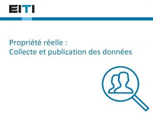 Proprit relle Collecte et publication des donnes La