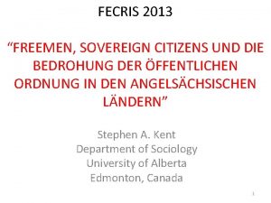 FECRIS 2013 FREEMEN SOVEREIGN CITIZENS UND DIE BEDROHUNG