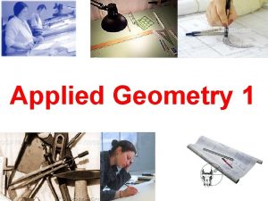 Applied Geometry 1 To Bisect a Line 1