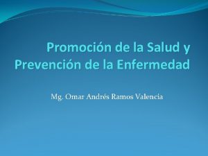 Promocin de la Salud y Prevencin de la