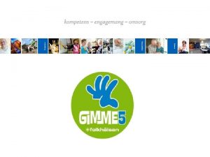 Gimme 5 historia Pro Greens 2008 2011 Projektet