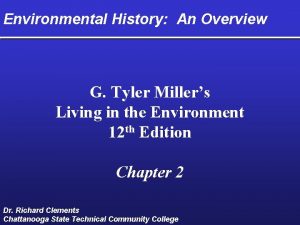 Environmental History An Overview G Tyler Millers Living