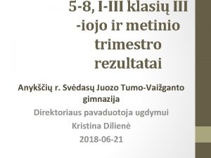 5 8 IIII klasi III iojo ir metinio