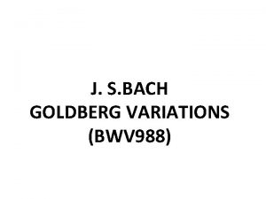 J S BACH GOLDBERG VARIATIONS BWV 988 ORIGINAL