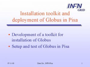 GRID Installation toolkit and deployment of Globus in