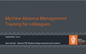 My View Absence Management Training for colleagues September