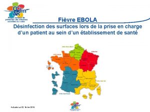 Fivre EBOLA Dsinfection des surfaces lors de la