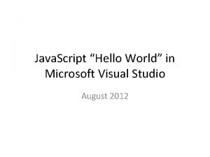 Java Script Hello World in Microsoft Visual Studio