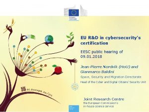 EU RD in cybersecuritys certification EESC public hearing
