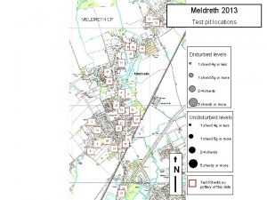 Meldreth 2013 Test pit locations Disturbed levels 1