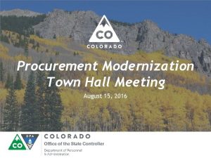 Procurement Modernization Town Hall Meeting August 15 2016