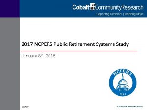 Supporting Decisions Inspiring Ideas 2017 NCPERS Public Retirement