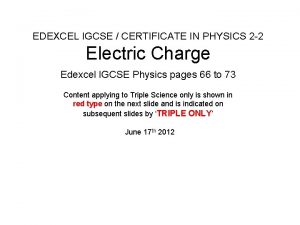 EDEXCEL IGCSE CERTIFICATE IN PHYSICS 2 2 Electric