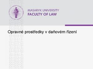 Opravn prostedky v daovm zen n Obecn prava