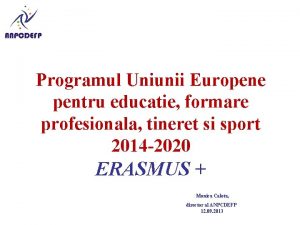 Programul Uniunii Europene pentru educatie formare profesionala tineret