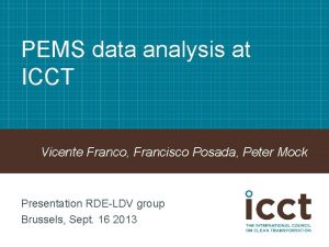 PEMS data analysis at ICCT Vicente Franco Francisco