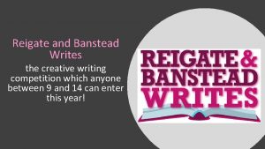 Reigate and Banstead Writes the creative writing competition