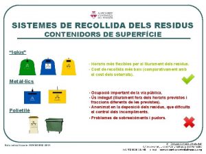 SISTEMES DE RECOLLIDA DELS RESIDUS CONTENIDORS DE SUPERFCIE
