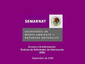 Acceso a la informacin Sistema de Solicitudes de