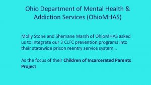 Ohio Department of Mental Health Addiction Services Ohio