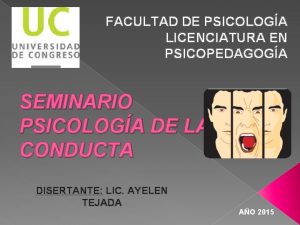 FACULTAD DE PSICOLOGA LICENCIATURA EN PSICOPEDAGOGA SEMINARIO PSICOLOGA