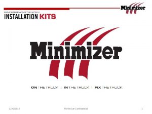 1202016 Minimizer Confidential 1 1202016 Minimizer Confidential 2