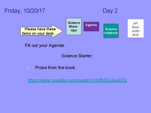 Friday 102017 Day 2 Science Warm Ups 1