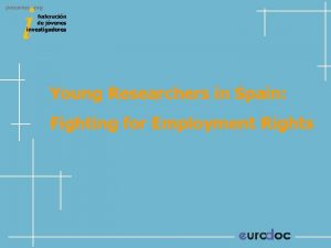 Young Researchers in Spain Fighting for Employment Rights