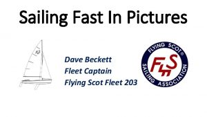 Sailing Fast In Pictures Dave Beckett Fleet Captain