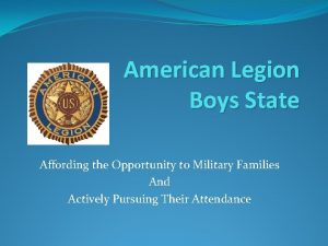 American Legion Boys State Affording the Opportunity to