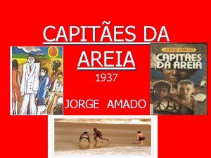 CAPITES DA AREIA 1937 JORGE AMADO JORGE AMADO