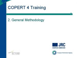 COPERT 4 Training 2 General Methodology Vehicle Categories
