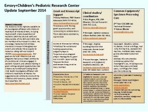 EmoryChildrens Pediatric Research Center Update September 2014 Grant