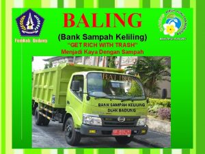 BALING Pemkab Badung Bank Sampah Keliling GET RICH