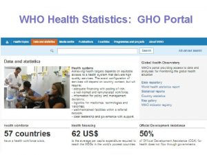 WHO Health Statistics GHO Portal Global Health Observatory