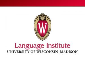 University of WisconsinMadison Est 1848 Flagship public university