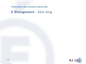 Prsentation des nouveaux programmes 3 Management 1re stmg