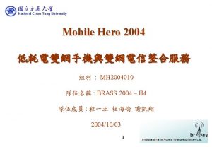 National Chiao Tung University Mobile Hero 2004 MH