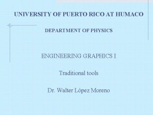 UNIVERSITY OF PUERTO RICO AT HUMACO DEPARTMENT OF