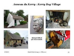 Anneau du Kerry Kerry Bog Village Michael Clifford