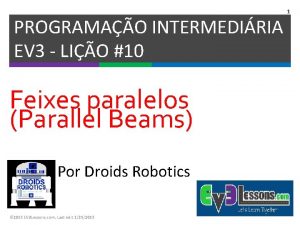 PROGRAMAO INTERMEDIRIA EV 3 LIO 10 Feixes paralelos