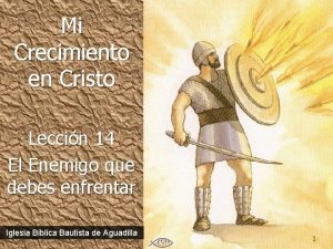 Mi Crecimiento en Cristo Leccin 14 El Enemigo