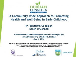 A CommunityWide Approach to Promoting Health and WellBeing
