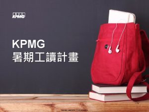 KPMG Document Classification KPMG Confidential Build your future